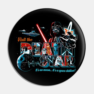 Visit The Death Star Pin