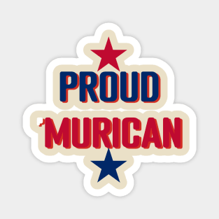 Proud Murican American Flag Colors Magnet