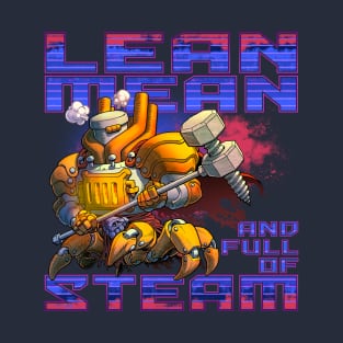 Lean Mean and Full of Steam Golem T-Shirt