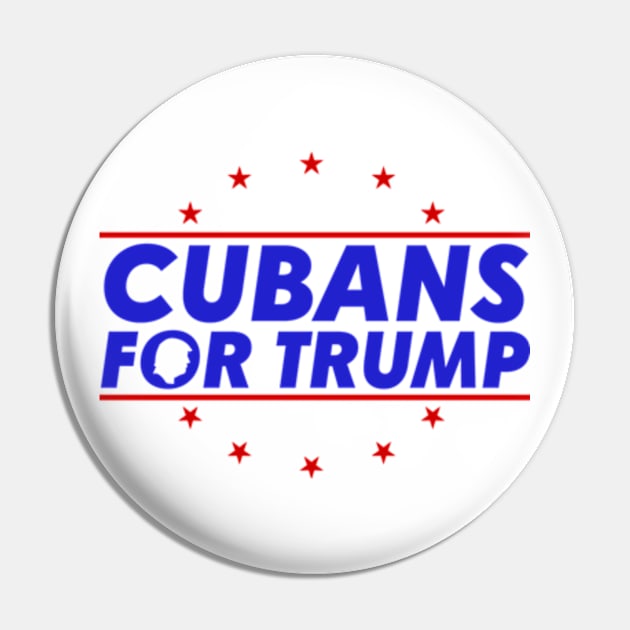 Cubans For Trump Pin by GreenCraft