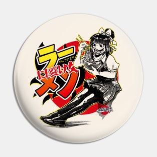 Kushisake-Onna Ramen Pin