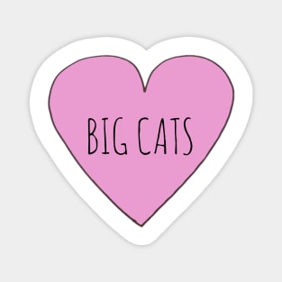 Love Big Cats Magnet