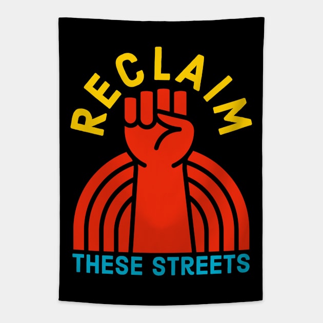 Reclaim These Streets Tapestry by Suzhi Q