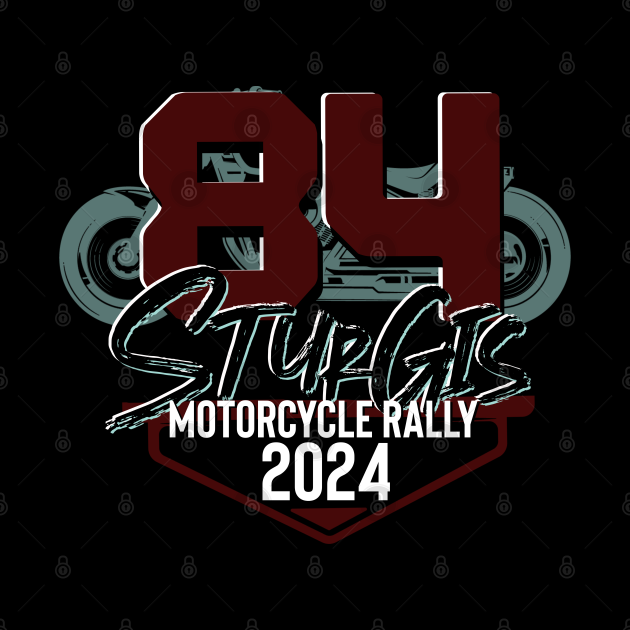 Logo style 84th sturgis motorcycle rally 2024 Sturgis South Dakota