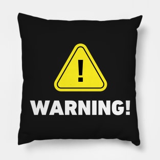 WARNING! Design Pillow