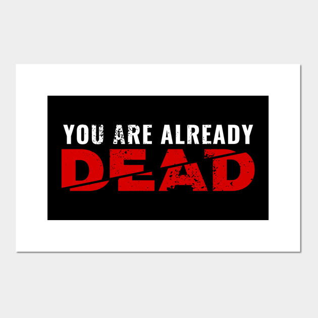 You Are Already Dead Japanese Translation Meme Omae Wa Mou