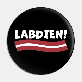 Labdien! Good Day! in Latvian Pin