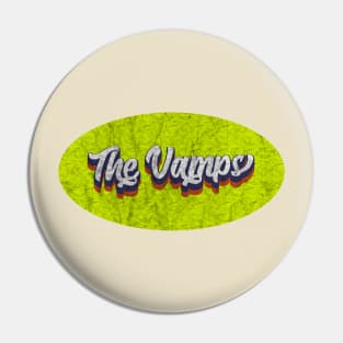 Vintage The Vamps Pin