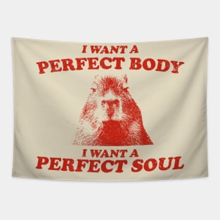 Capybara i want a perfect body Shirt, Funny Capybara Meme T Shirt, Retro Cartoon T Shirt, Weird T Shirt, Meme T Shirt, Trash Panda T Shirt, Unisex Tapestry