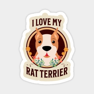 I Love My Rat Terrier Dog Magnet