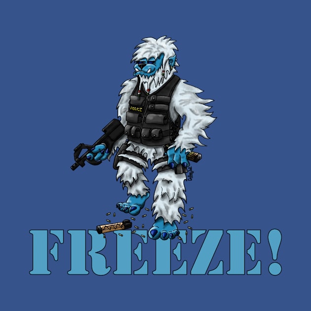 FREEZE! by SpaceCop