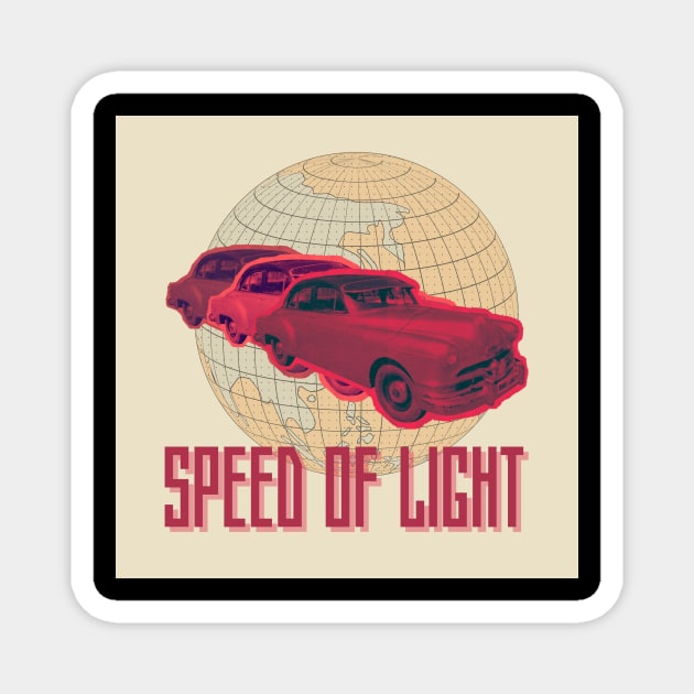 CAR SPEED OF LIGHT Magnet by Million Sharks 