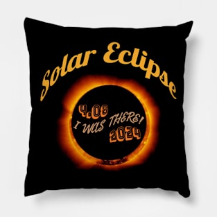 Solar Eclipse April 8 2024 I Was There! Pillow