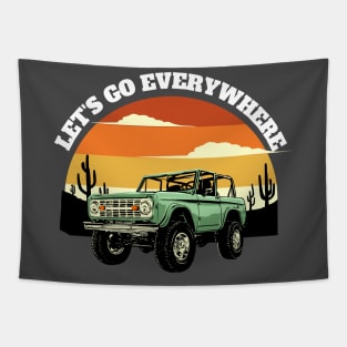 Let's go everywhere Tapestry