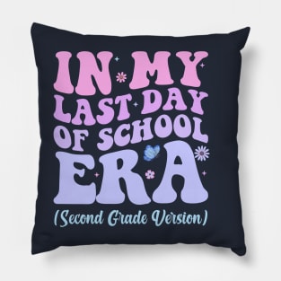 In My Last Day Of School Era Pillow