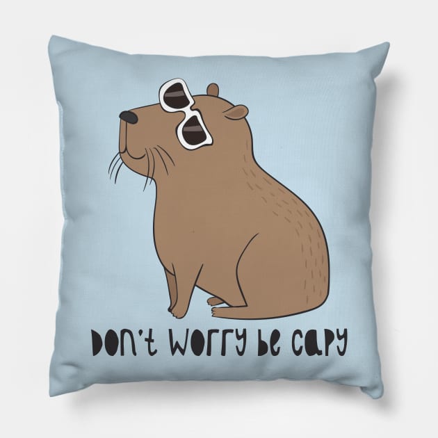 Don't Worry, Be Capy Pillow by Dreamy Panda Designs