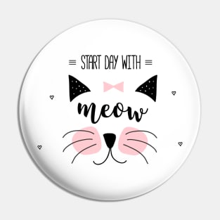 Start Day With Meow Pin