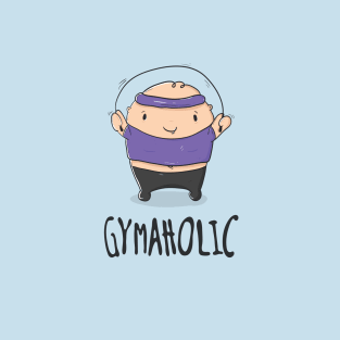 Gymaholic T-Shirt