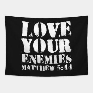 Matthew 5-44 Love Your Enemies Bible Verse Tapestry