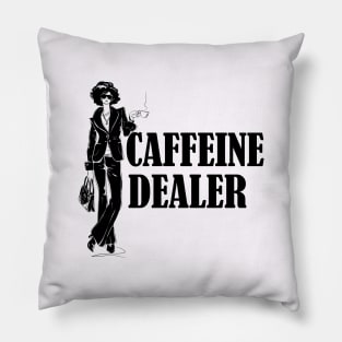 caffeine dealer Pillow