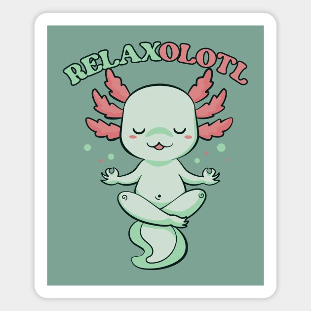 Relaxolotl Axolotl Gifts Kawaii Axolotl Graphic Cute Axolotl Kids