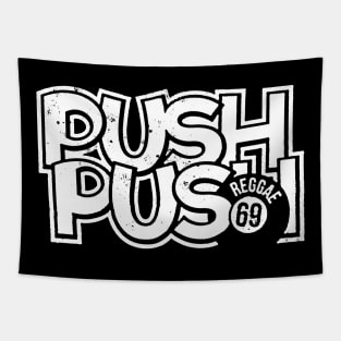 push push reggae 69 Tapestry