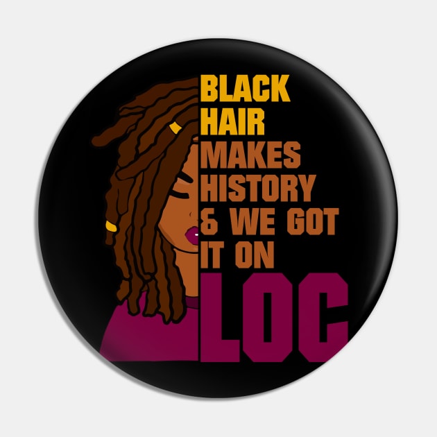 Locs Black History Month Pin by blackartmattersshop