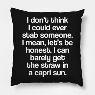 Relatable Quote Pillow