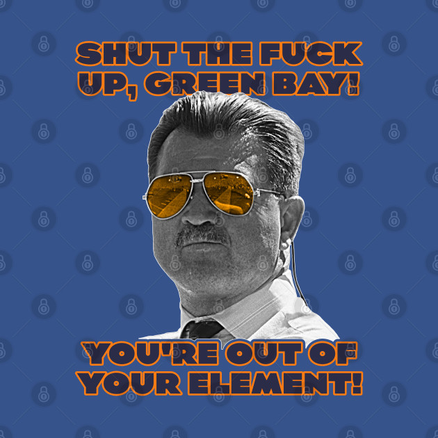 Disover Mike Ditka Out Of Your Element // Chicago Bears Fan - Chicago Bears - T-Shirt