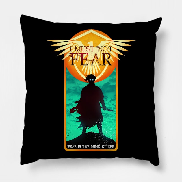 I Must not Fear, Fear is the Mind-Killer Pillow by VanHand