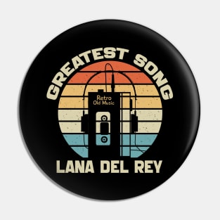 Lana Del Ray Pin