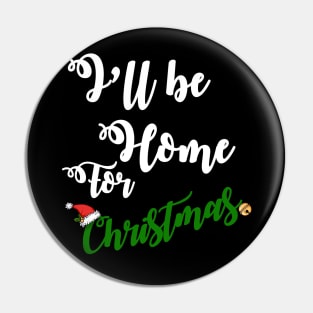 i'll be home for christmas Pin