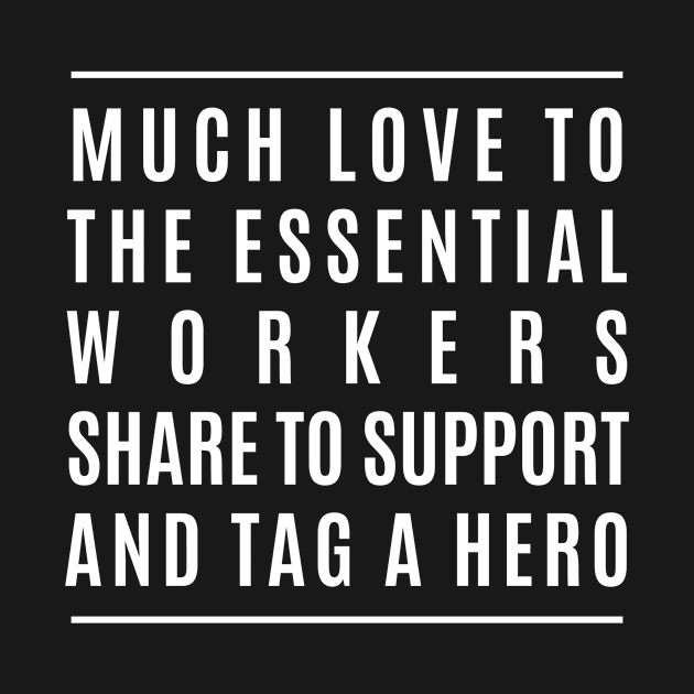 Covid 19 Heroes Essential by akawork280