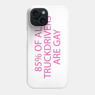 TRUCKDRIVERS Phone Case