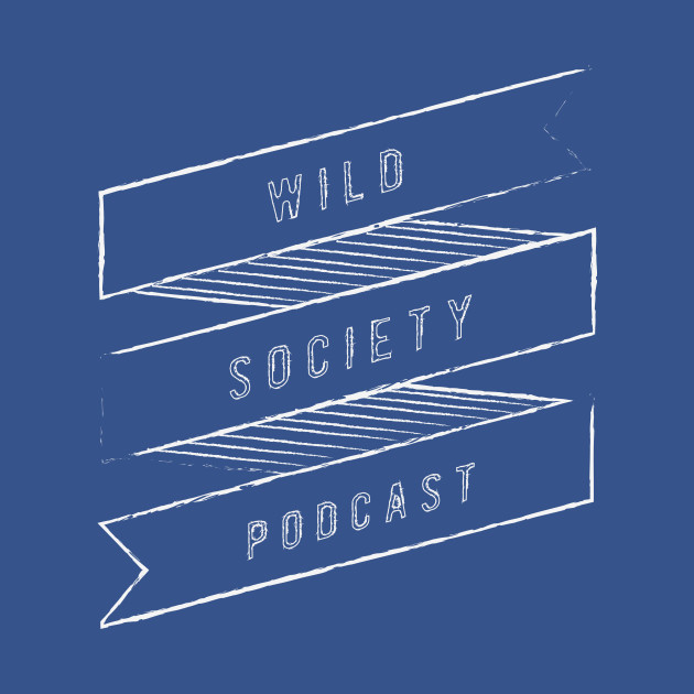 Disover Wild Society Ribbon - Wild Society Podcast - T-Shirt