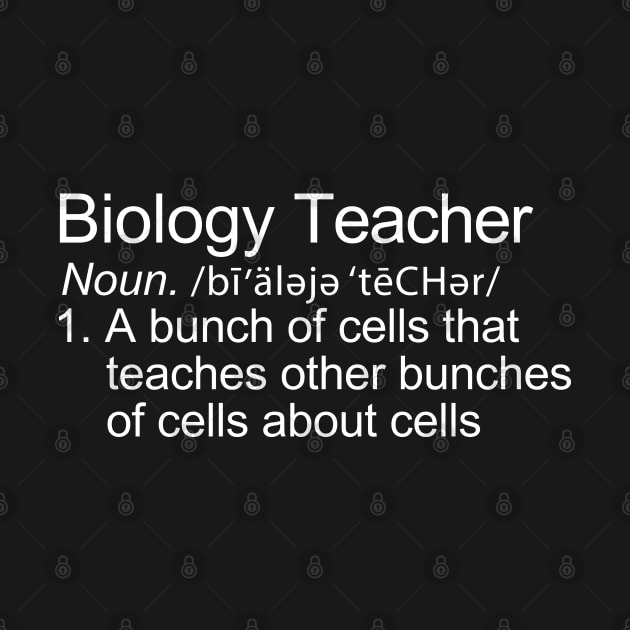 Biology Teacher Definition by ScienceCorner