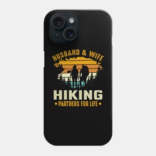 Husband and wife hiking partners for life Phone Case