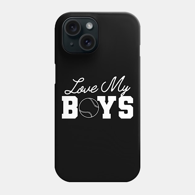 Baseball  - Love my boys Phone Case by KC Happy Shop