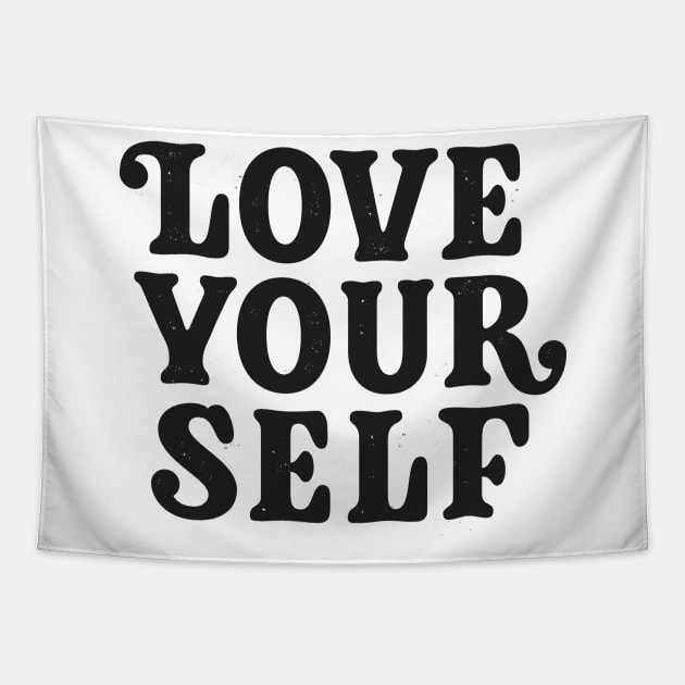 Love Your Self (black) Tapestry by bjornberglund