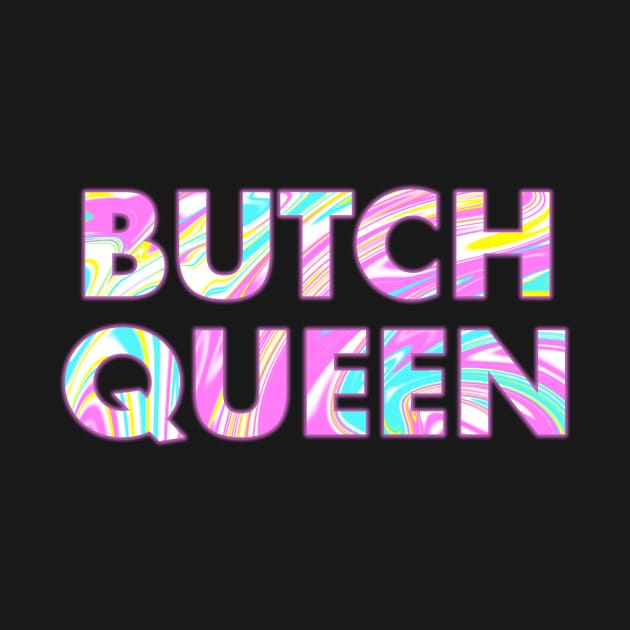 BUTCH QUEEN by SquareClub