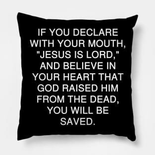 Romans 10:9 Bible Verse NIV Pillow