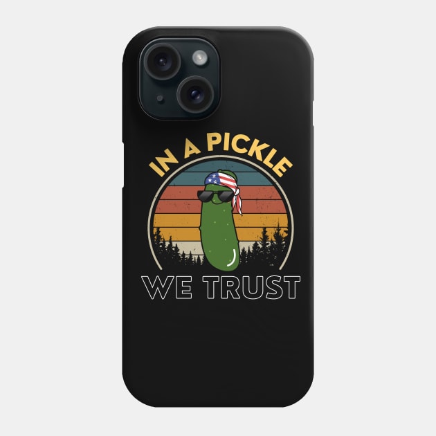 In A Pickle We Trust American Pickle Vintage Funny Phone Case by DesignArchitect