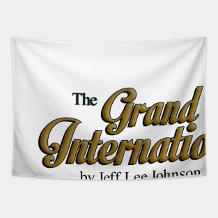 The Grand International Hotel by Jeff Lee Johnson Official Souvenirs Tapestry