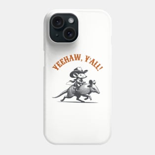 Yee-haw, Y'all Funny Rodeo Armdillo and Mouse Cowboy Phone Case