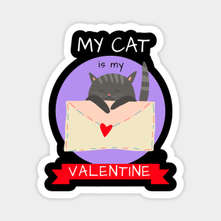 My Cat Is My Valentine Magnet