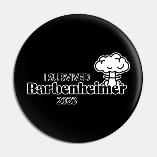 I Survived Barbenheimer 2023 Pin