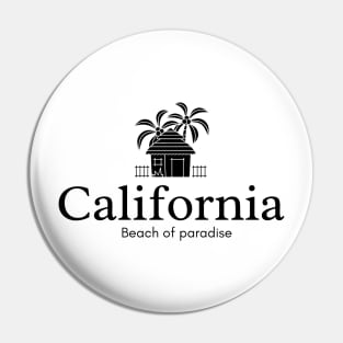 California beach of paradise t-shirt Pin