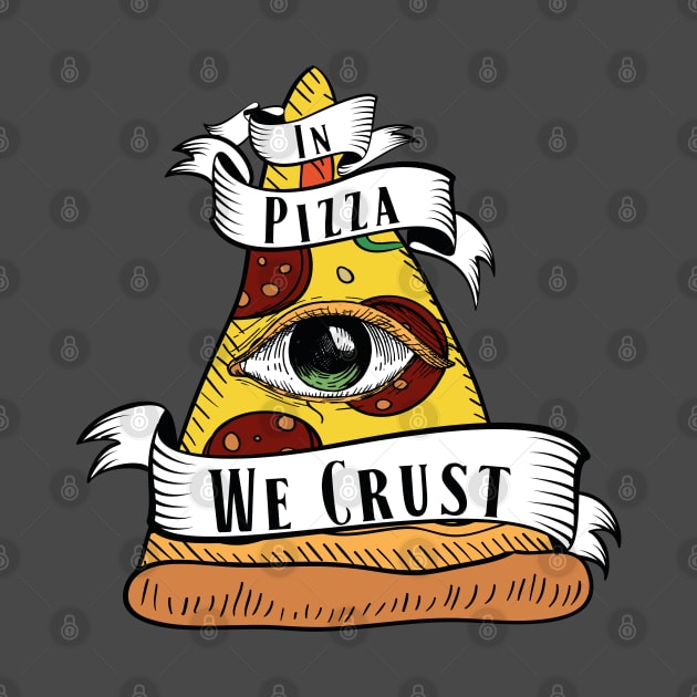 In Pizza We Crust - Colored by Astroman_Joe