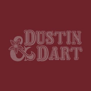 Dustin & Dart T-Shirt