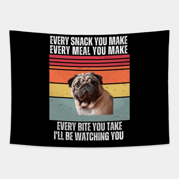 "Every Snack You Make, Every Meal You Make, Every Bite You Take, I'll be Watching You Tapestry by Hashed Art